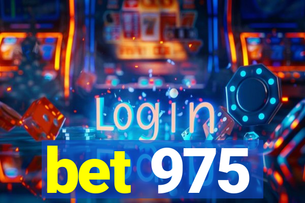 bet 975